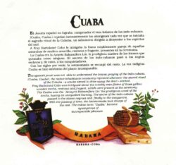 Ici est expliqué l'origine du mot Cuaba : „ Cuaba, Cuaba ! Répétaient constamment les habitants autochtones chaque fois que commençait le rituel sacré du cohoba – une fumée destinée à chasser le diable. ”